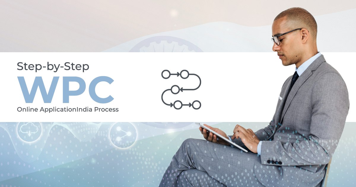 Step-by-Step WPC Online Application India Process